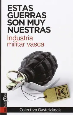 Estas Guerras Son Muy nuestras