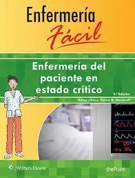 Enmfermería del Paciente en Estado Crítico. Enfermería Fácil