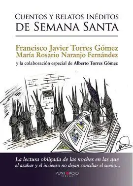 Cuentos y Relatos Inéditos de Semana Santa