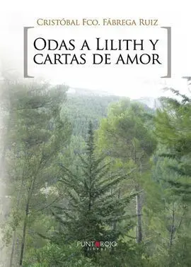 Odas a Lilith y Cartas de Amor