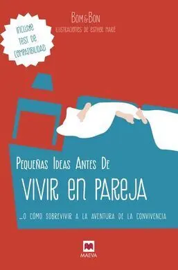 Pequeñas Ideas Antes de Vivir en Pareja