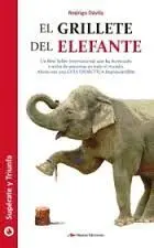 El Grillete del Elefante. Superate y Triunfa