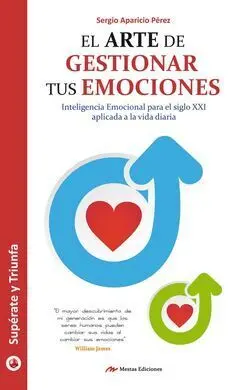 El Arte de Gestionar Tus Emociones