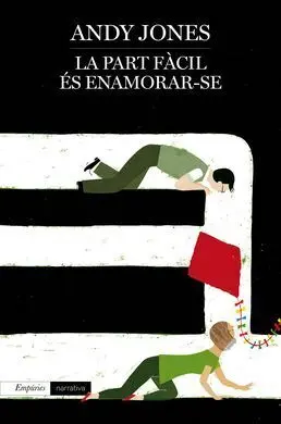 La Part Fàcil És Enamorar-Se