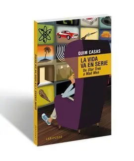 La Vida Va en Serie