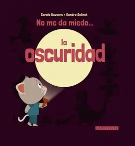 No me Da Miedo... La Oscuridad