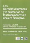 DERECHOS HUMANOS Y LA PROTECCIÓN DE LOS TRABAJADORES EN UNA ERA DISRUPTIVA