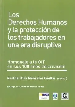 Derechos Humanos y la Protección de los Trabajadores en una Era Disruptiva