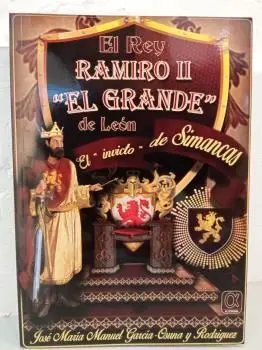 El Rey Ramiro Ii el Grande de León