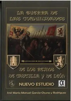 La Guerra de las Comunidades de los Reinos de Castilla y de León
