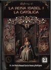 HISTORIAS DE LA REINA ISABEL I LA CATOLICA