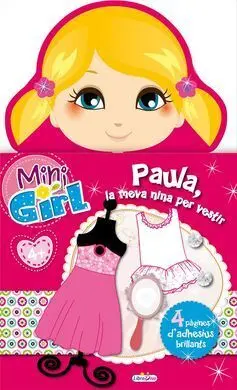 Paula, la Meva Nina Per Vestir