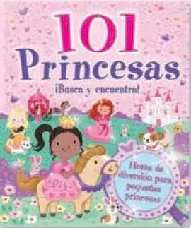 101 Princesas ¡Busca y Encuentra!