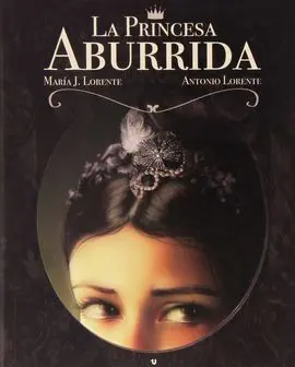 La Princesa Aburrida