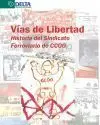 Vías de Libertad
