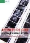Apuntes de Cine Homenaje a Rafael Utrera