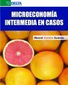 MICROECONOMÍA INTERMEDIA EN CASOS