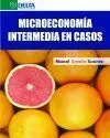 Microeconomía Intermedia en Casos