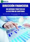 DIRECCION FINANCIERA UN ENFOQUE PRACTICO EN LA GESTION DE CARTERAS