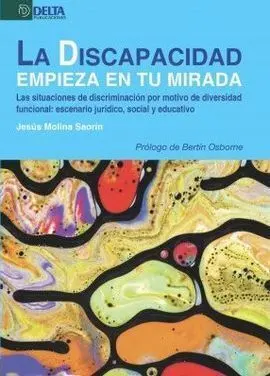 La Discapacidad Empieza en tu Mirada
