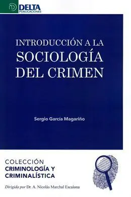 Introducción a la Sociología del Crimen