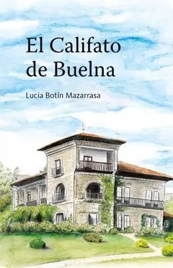 El Califato de Buelna