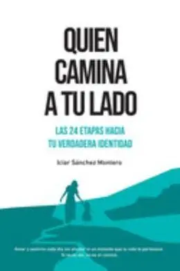 Quien Camina a tu Lado