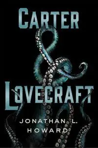 Carter & Lovecraft