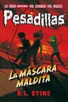 PESADILLAS 19: LA MÁSCARA MALDITA