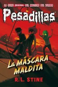 Pesadillas 19: la Máscara Maldita