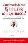 ¡EMPRENDEDORES! EL VIRUS DE LA INGENUIDAD