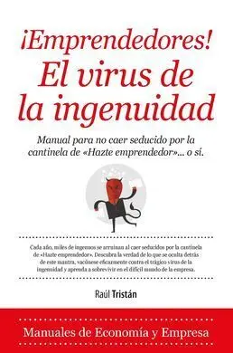 ¡Emprendedores! el Virus de la Ingenuidad