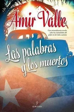 Las Palabras y los Muertos