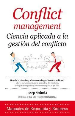 Conflict Management: Ciencia Aplicada a la Gestión de Conflictos