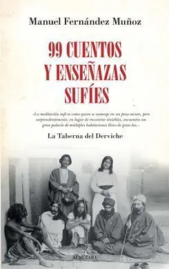 99 Cuentos y Enseñanzas Sufíes