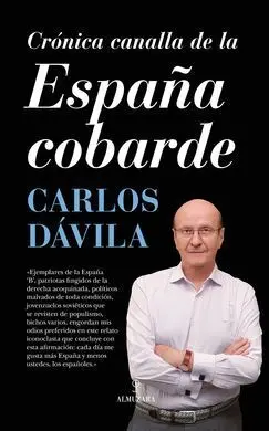 Crónica Canalla de la España Cobarde