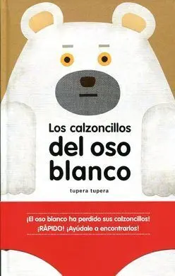 Los Calzoncillos del Oso Blanco
