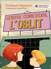 CENTRE COMERCIAL L.OBLIT (PREMI NARRATIVA INFANTIL