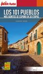 101 PUEBLOS MAS BONITOS DE ESPAÑA EN 30 ETAPAS