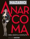 ANARCOMA - OBRA GRÁFICA COMPLETA