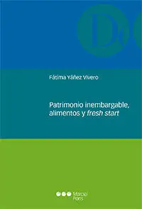 Patrimonio Inembargable, Alimentos y Fresh Start
