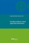 ESTUDIOS JURÍDICOS SOBRE SEGURIDAD ALIMENTARIA