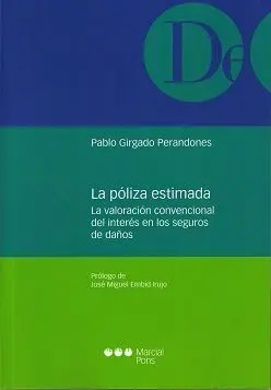 La Poliza Estimada