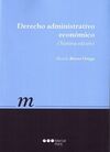 DERECHO ADMINISTRATIVO ECONOMICO (SEPTIMA EDICION)