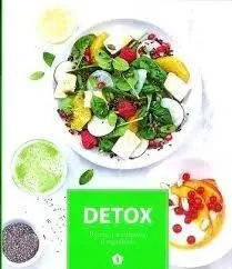 Detox Recetas para Depurar el Organismo