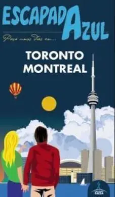 Toronto y Montreal