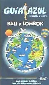 Guía Azul Bali y Lombok