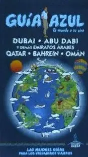 Dubai, Abu Dabi y Demás