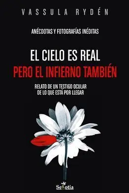 El Cielo Es Real, Pero el Infierno También