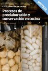 PROCESOS PREELABORACIÓN Y CONSERVACIÓN EN COCINA
